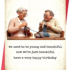 Funny Birthday Card for Women, “Still Beautiful” Birthday Card for Sister or Best Friend
